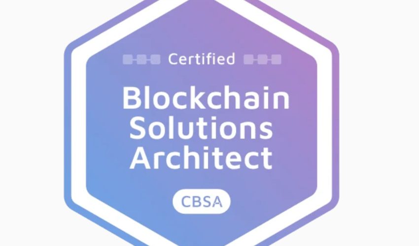 Certified Blockchain Solutions Architect (CBSA)