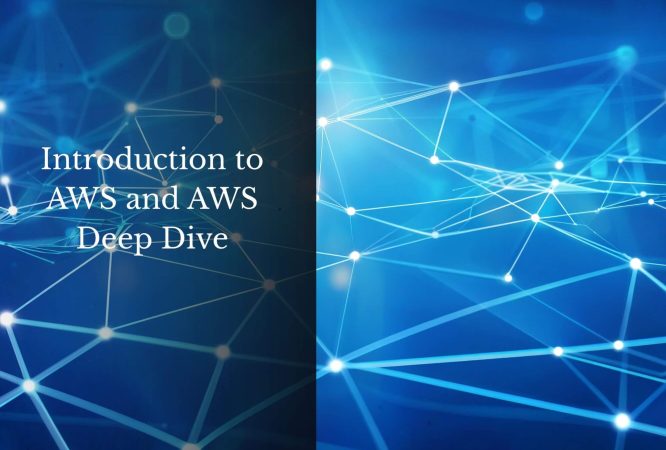 Introduction to AWS and AWS Deep Dive (1)