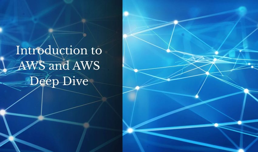 Introduction to AWS and AWS Deep Dive (1)
