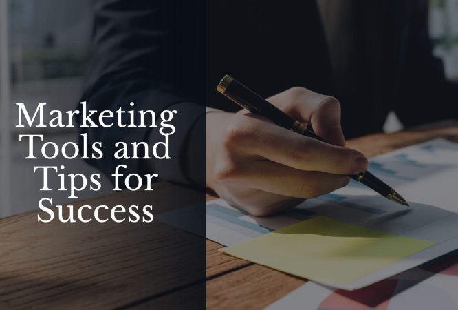 Marketing Tools and Tips for Success (1)